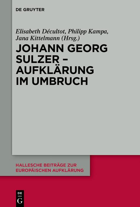 Produktbild: Johann Georg Sulzer - Aufklärung im Umbruch