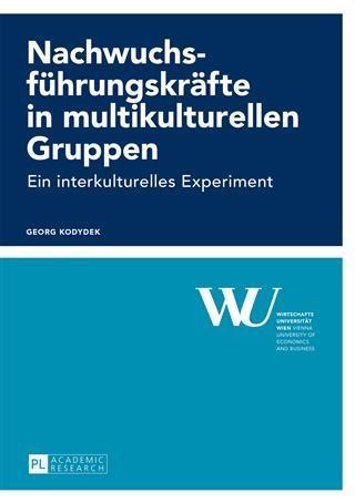 Produktbild: Nachwuchsfuehrungskraefte in multikulturellen Gruppen | Georg Kodydek