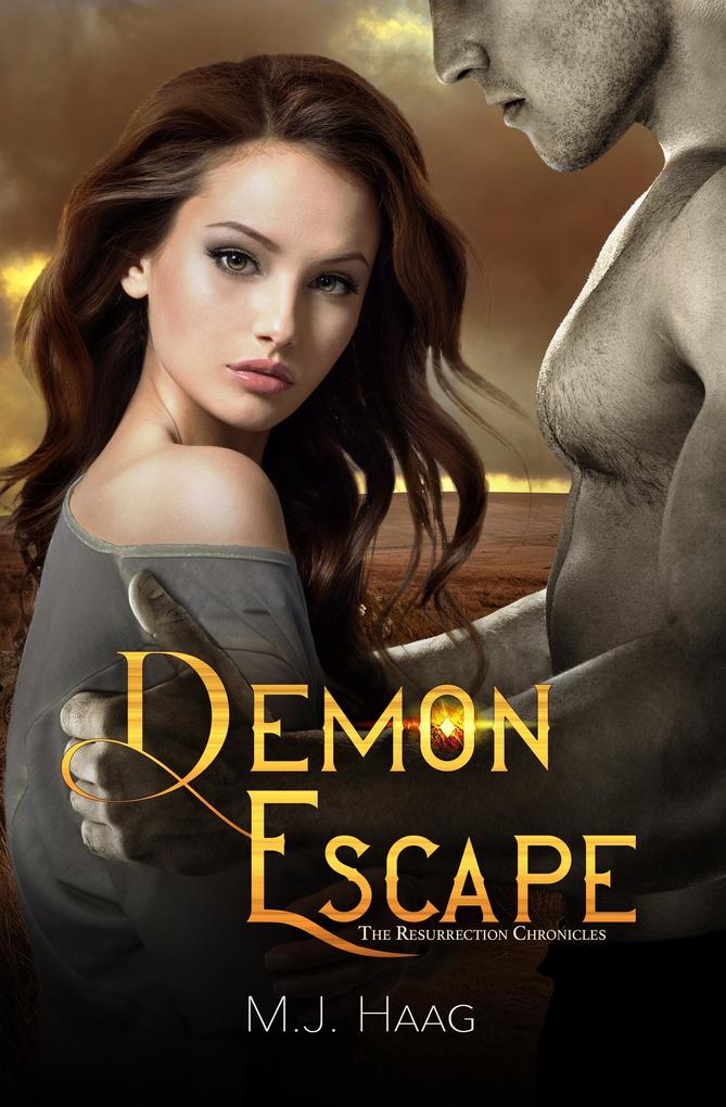 Produktbild: Demon Escape (Resurrection Chronicles, #4) | M. J. Haag