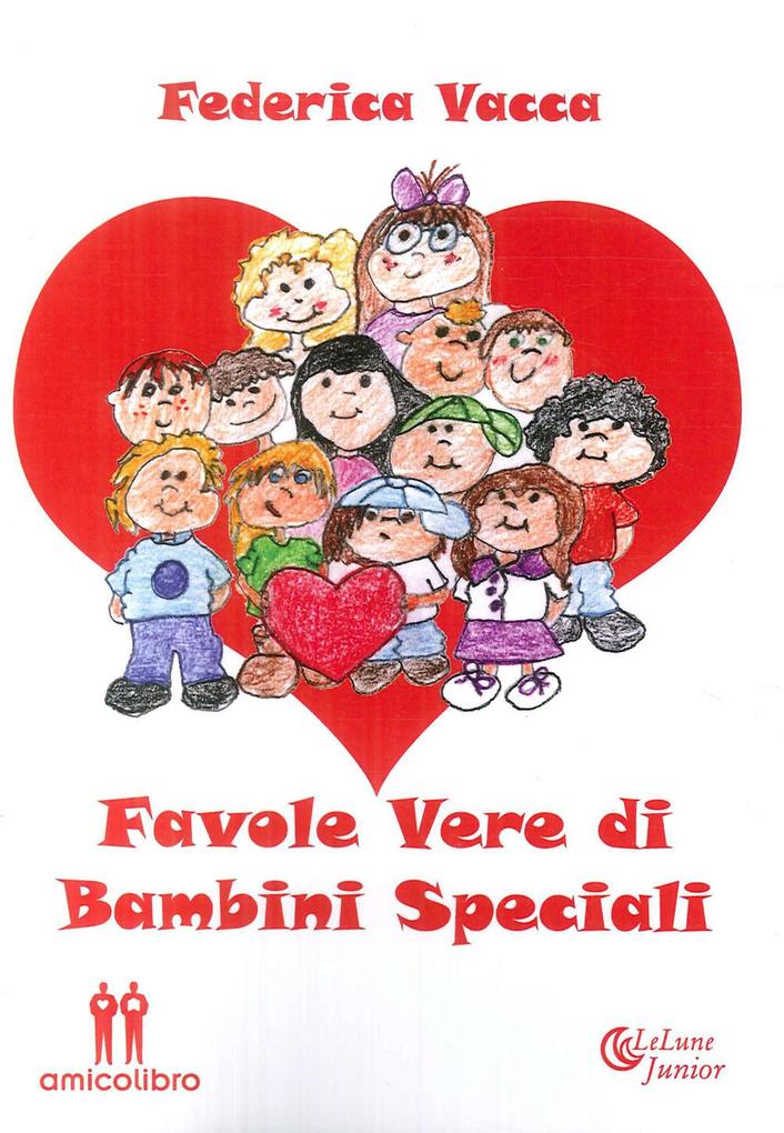 Produktbild: Favole vere di bambini speciali | Federica Vacca