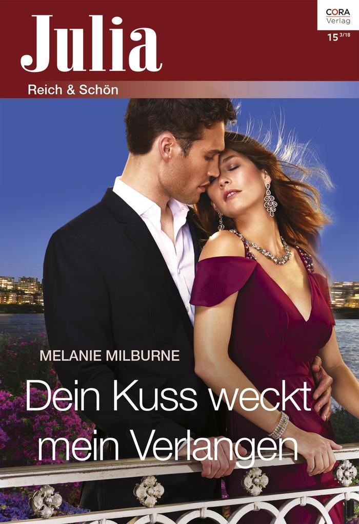 Produktbild: Dein Kuss weckt mein Verlangen | Melanie Milburne