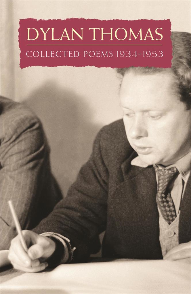 Produktbild: Collected Poems: Dylan Thomas | Dylan Thomas