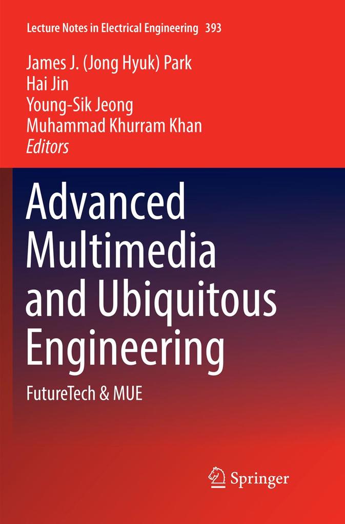 Advanced Multimedia and Ubiquitous Engineering als Taschenbuch