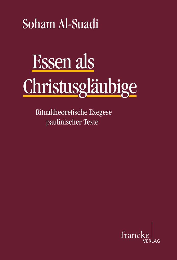 Produktbild: Essen als Christusgläubige | Soham Al-Suadi