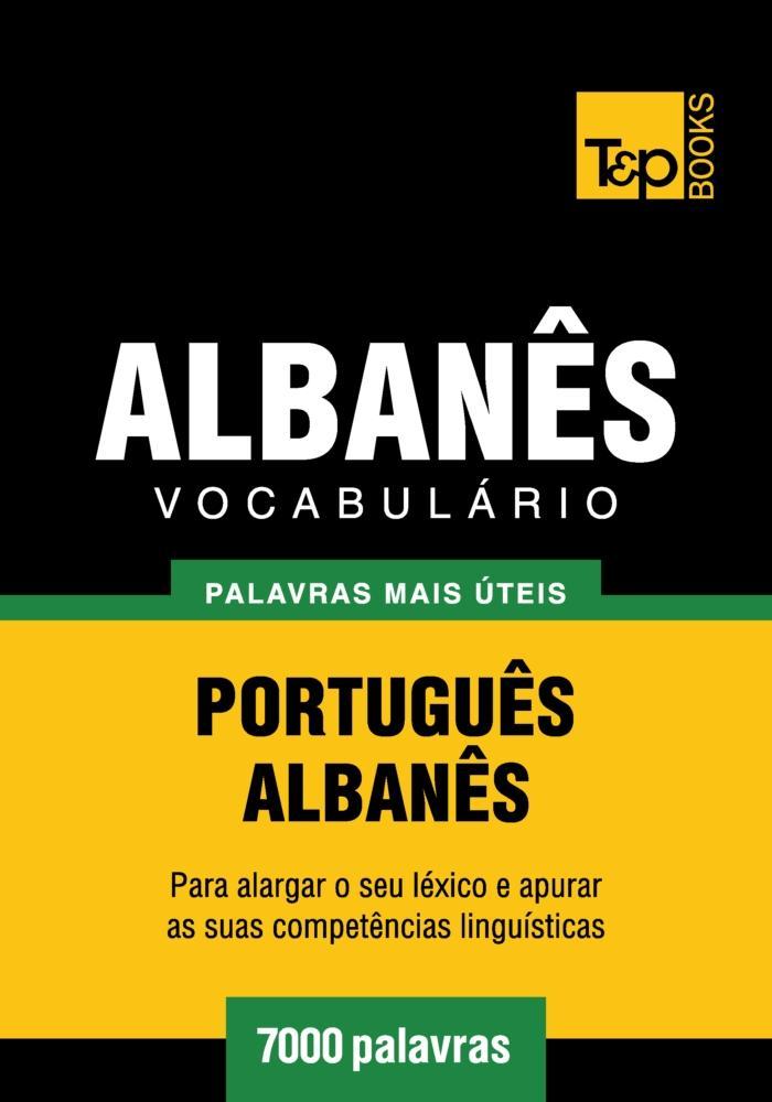 Produktbild: Vocabulário Português-Albanês - 7000 palavras | Andrey Taranov