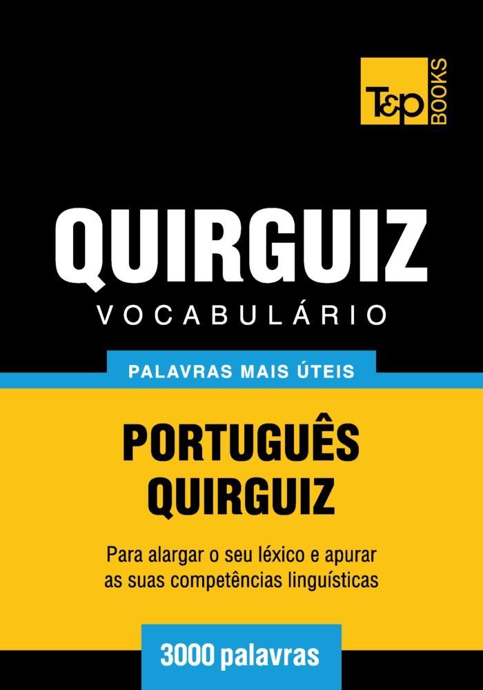 Produktbild: Vocabulário Português-Quirguiz - 3000 palavras | Andrey Taranov