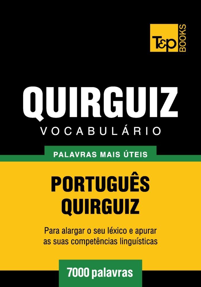 Produktbild: Vocabulário Português-Quirguiz - 7000 palavras | Andrey Taranov