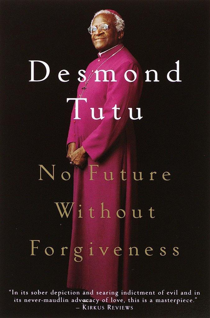 Produktbild: No Future Without Forgiveness | Desmond Tutu