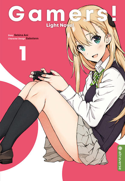 Produktbild: Gamers! Light Novel 01 | Sekina Aoi, Sabotenn
