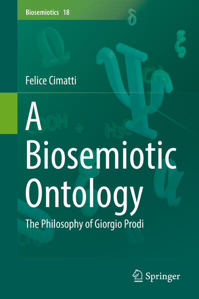 Produktbild: A Biosemiotic Ontology | Felice Cimatti