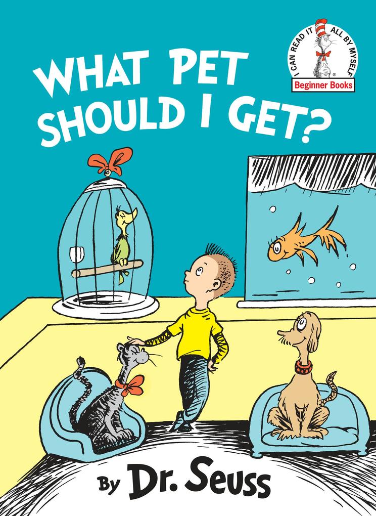 Produktbild: What Pet Should I Get? | Seuss