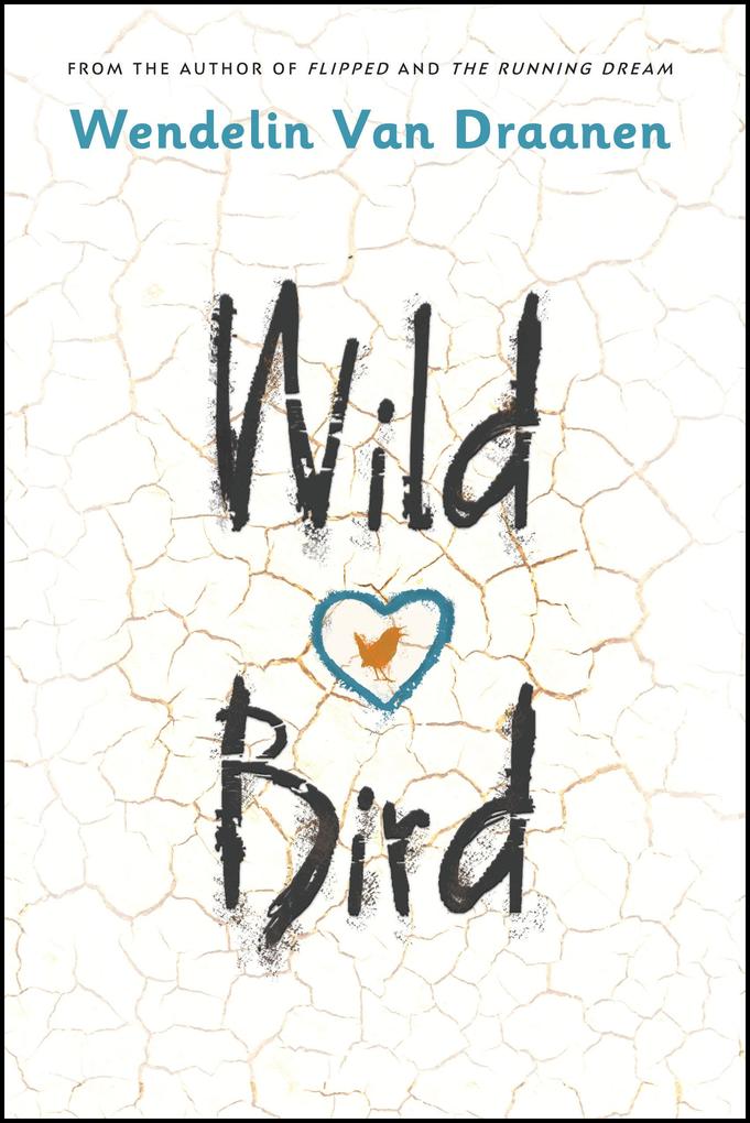 Produktbild: Wild Bird | Wendelin Van Draanen
