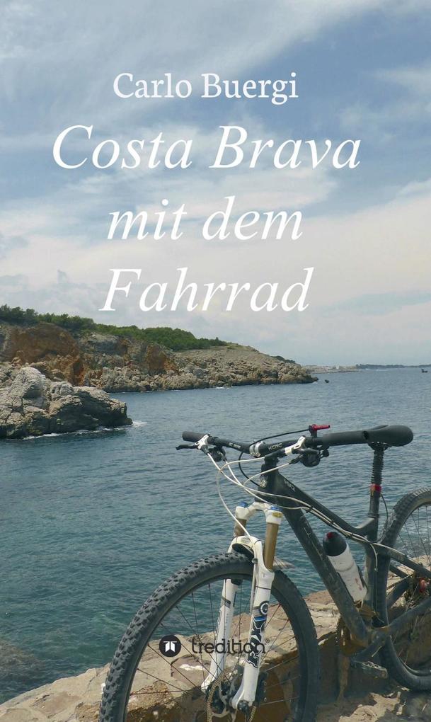 Produktbild: Costa Brava mit dem Fahrrad | Carlo Buergi