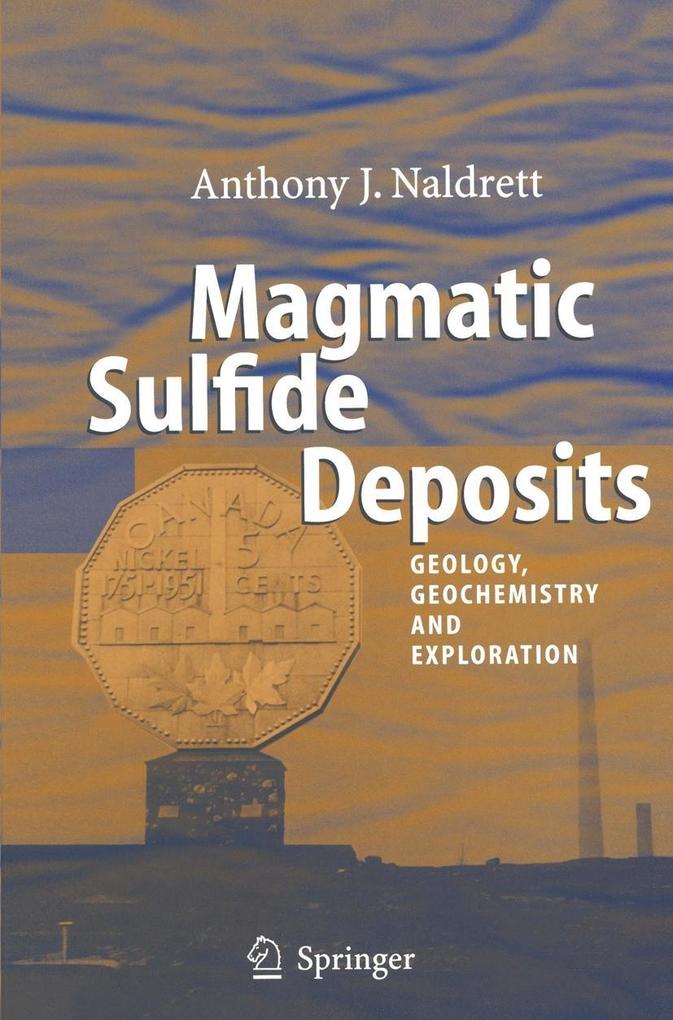 Produktbild: Magmatic Sulfide Deposits | Anthony J. Naldrett