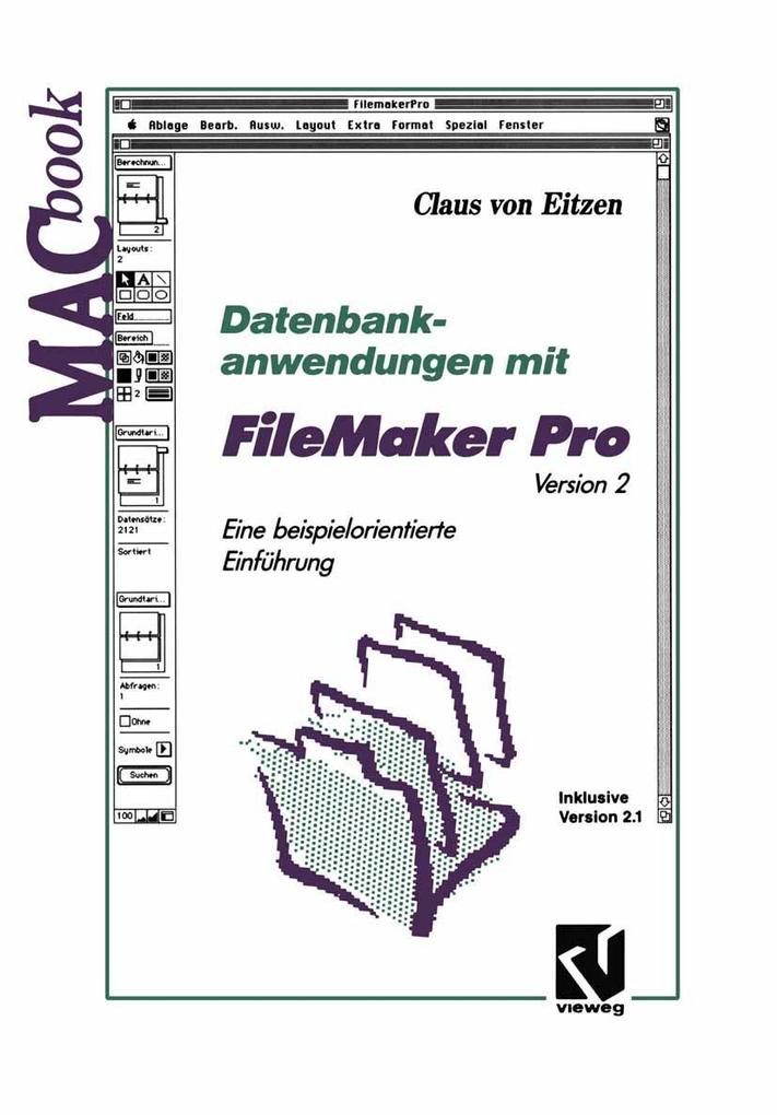 Produktbild: Datenbankanwendungen mit FileMaker Pro Version 2 | Claus von Eitzen