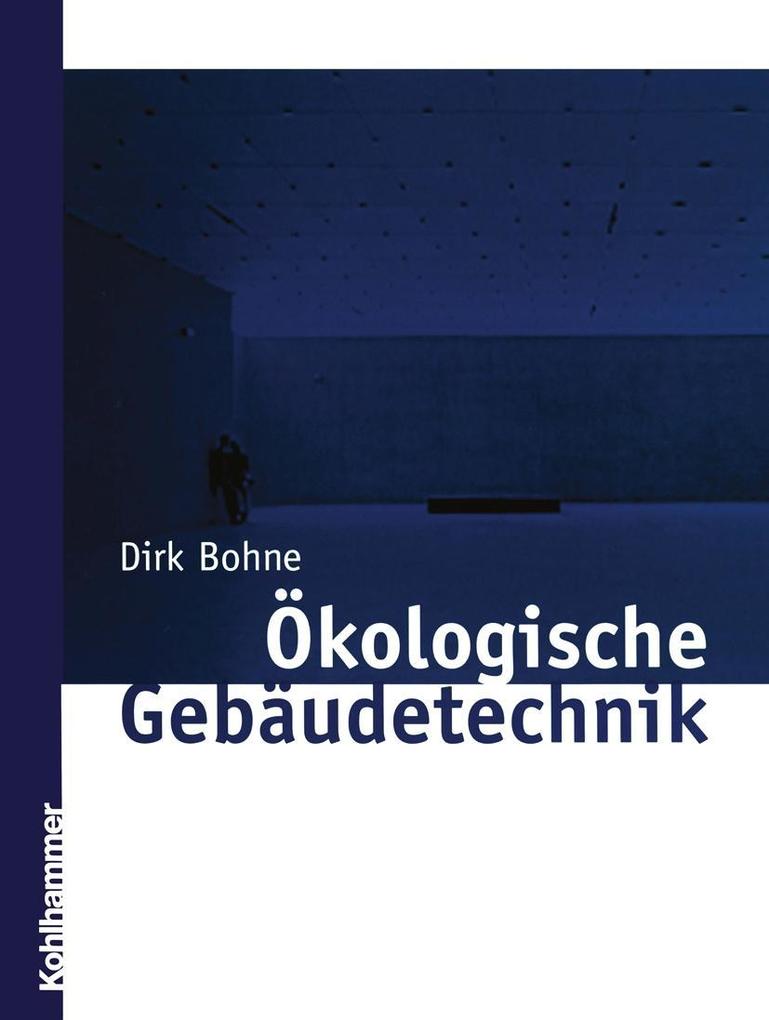 Produktbild: Ökologische Gebäudetechnik | Dirk Bohne