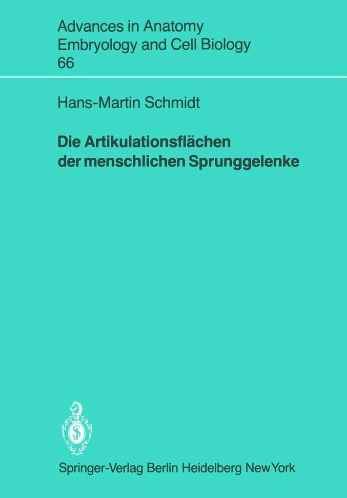 Produktbild: Die Artikulationsflächen der menschlichen Sprunggelenke | Hans-Martin Schmidt