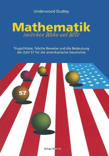 Produktbild: Mathematik zwischen Wahn und Witz | Underwood Dudley