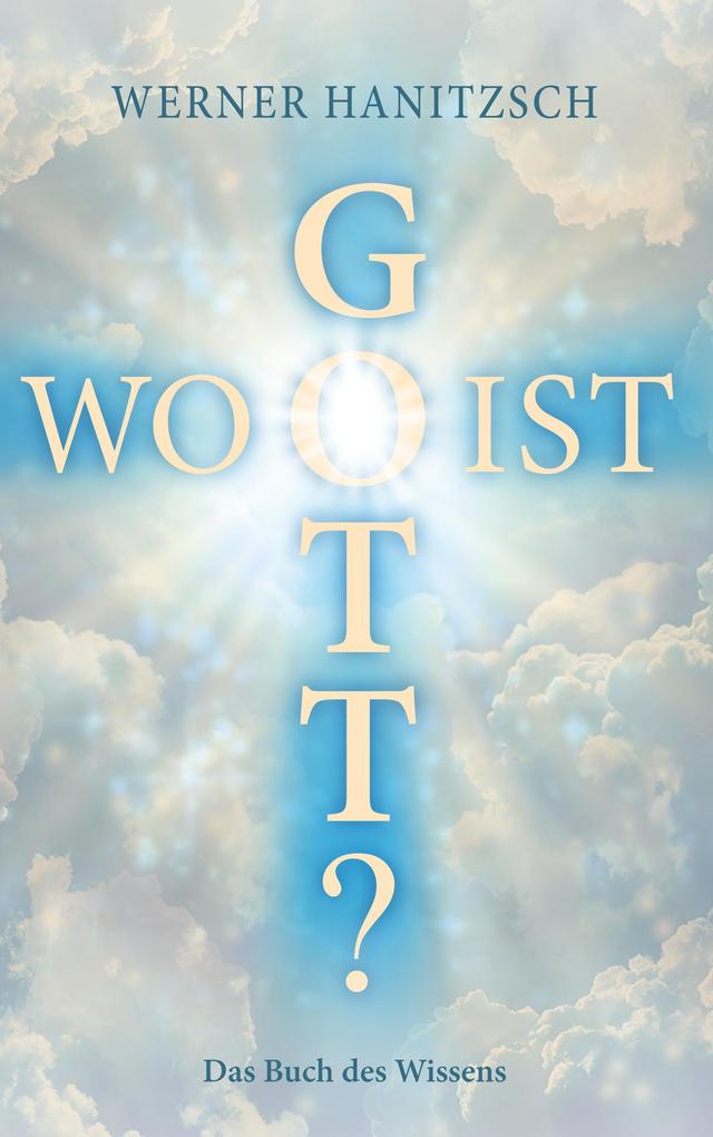 Produktbild: Wo ist Gott? | Werner Hanitzsch