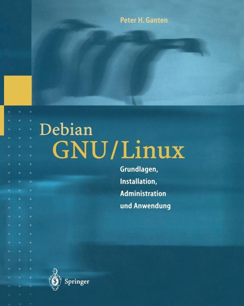 Produktbild: Debian GNU/Linux | Wulf Alex, Peter H. Ganten