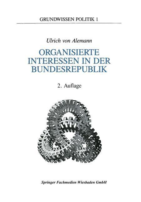 Produktbild: Organisierte Interessen in der Bundesrepublik Deutschland | Ulrich Alemann