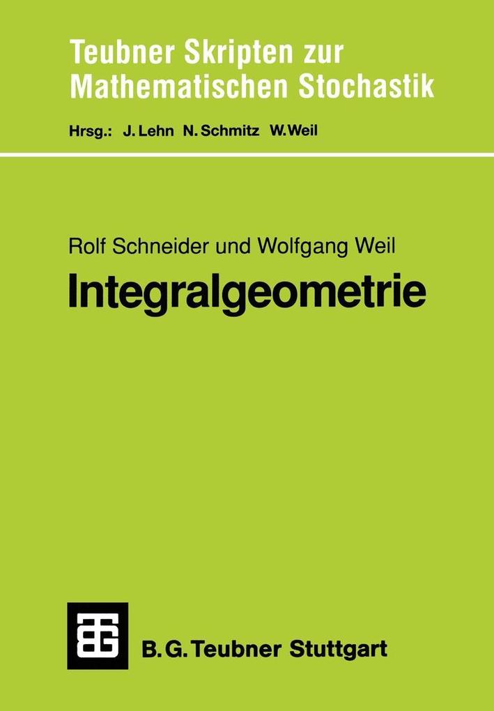 Produktbild: Integralgeometrie | Rolf Schneider, Wolfgang Weil