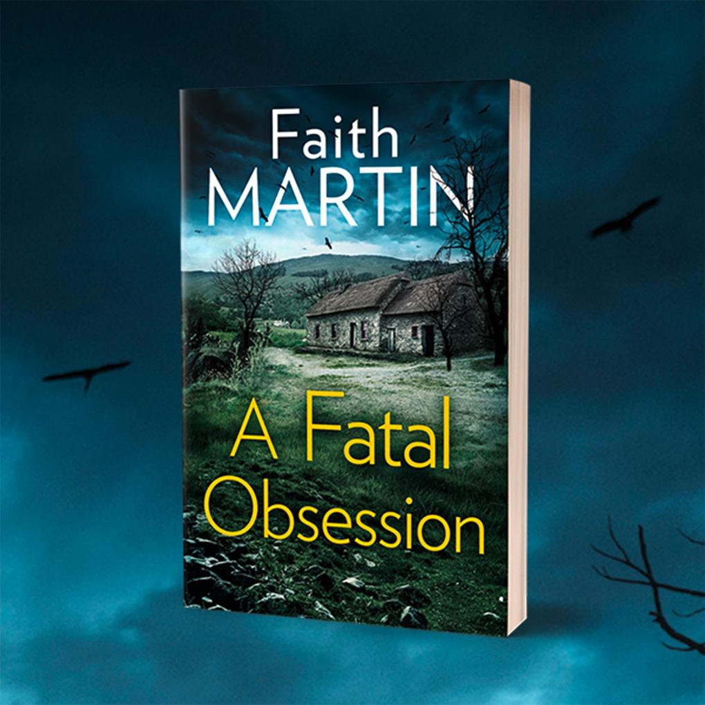 Weitere Ansicht: A Fatal Obsession | Faith Martin