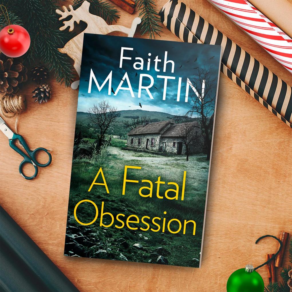 Weitere Ansicht: A Fatal Obsession | Faith Martin