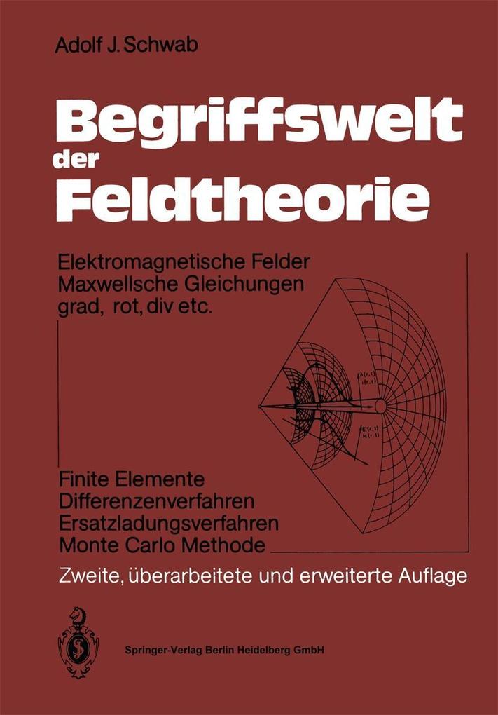 Produktbild: Begriffswelt der Feldtheorie | Adolf J. Schwab