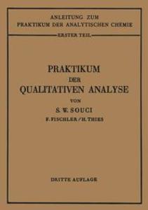 Produktbild: Praktikum der qualitativen Analyse | Siegfried Walter Souci, Heinrich Thies