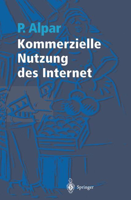 Produktbild: Kommerzielle Nutzung des Internet | Paul Alpar