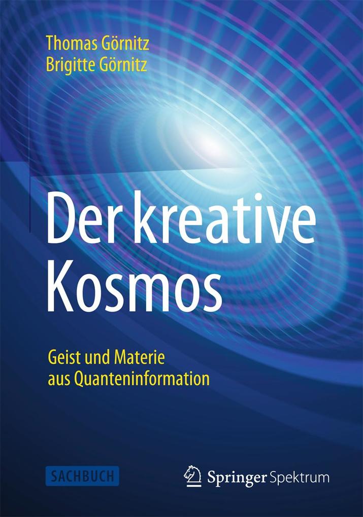 Produktbild: Der kreative Kosmos | Brigitte Görnitz, Thomas Görnitz