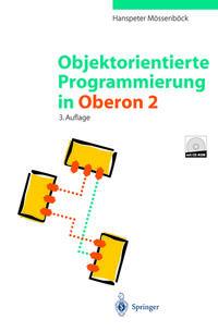 Produktbild: Objektorientierte Programmierung in Oberon-2 | Hanspeter Mössenböck