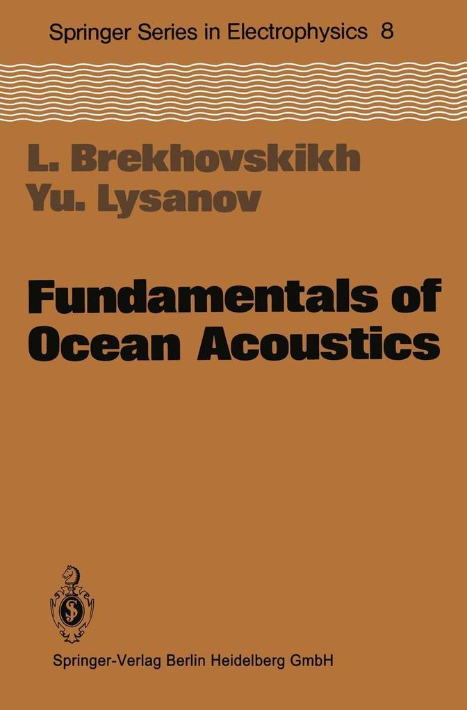 Produktbild: Fundamentals of Ocean Acoustics | L. Brekhovskikh, Y. Lysanov