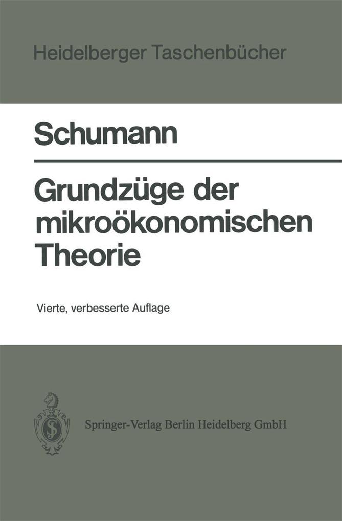 Produktbild: Grundzüge der mikroökonomischen Theorie | J. Schumann