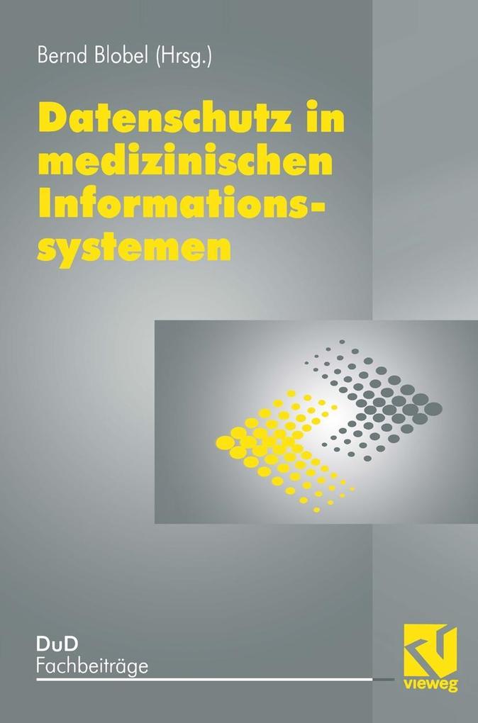 Produktbild: Datenschutz in medizinischen Informationssystemen | Bernd Blobel