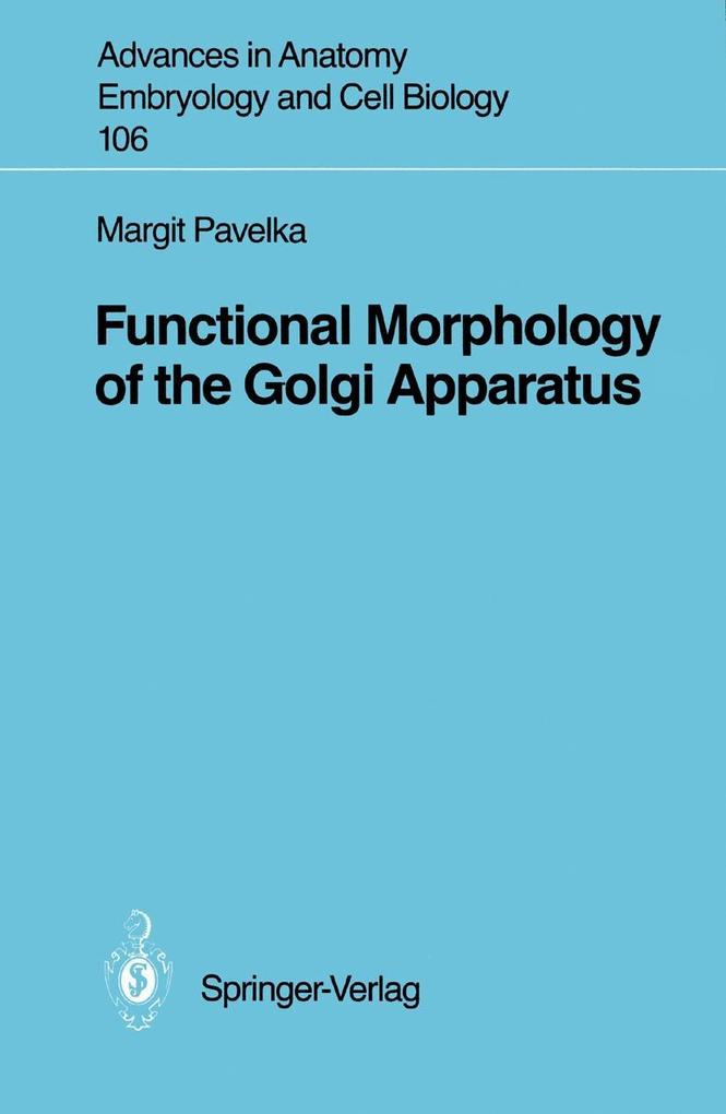 Produktbild: Functional Morphology of the Golgi Apparatus | Margit Pavelka