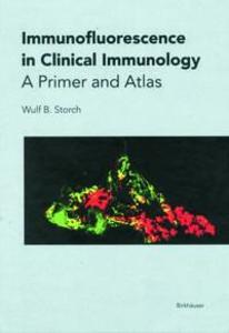 Produktbild: Immunofluorescence in Clinical Immunology | Wulf B. Storch