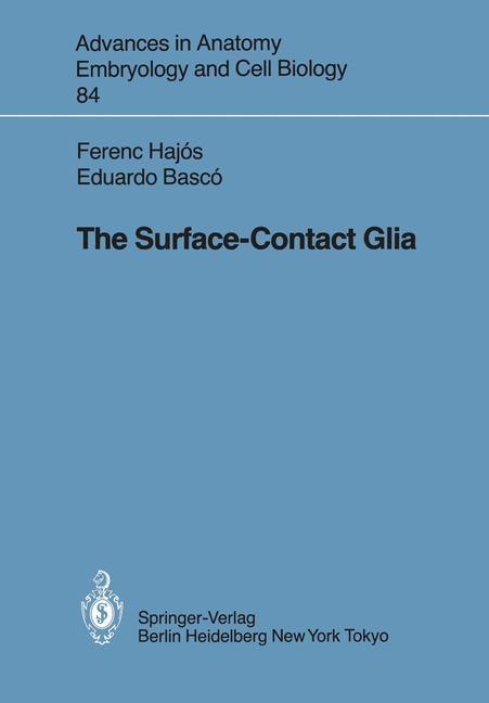 Produktbild: The Surface-Contact Glia | E. Basco, F. Hajos