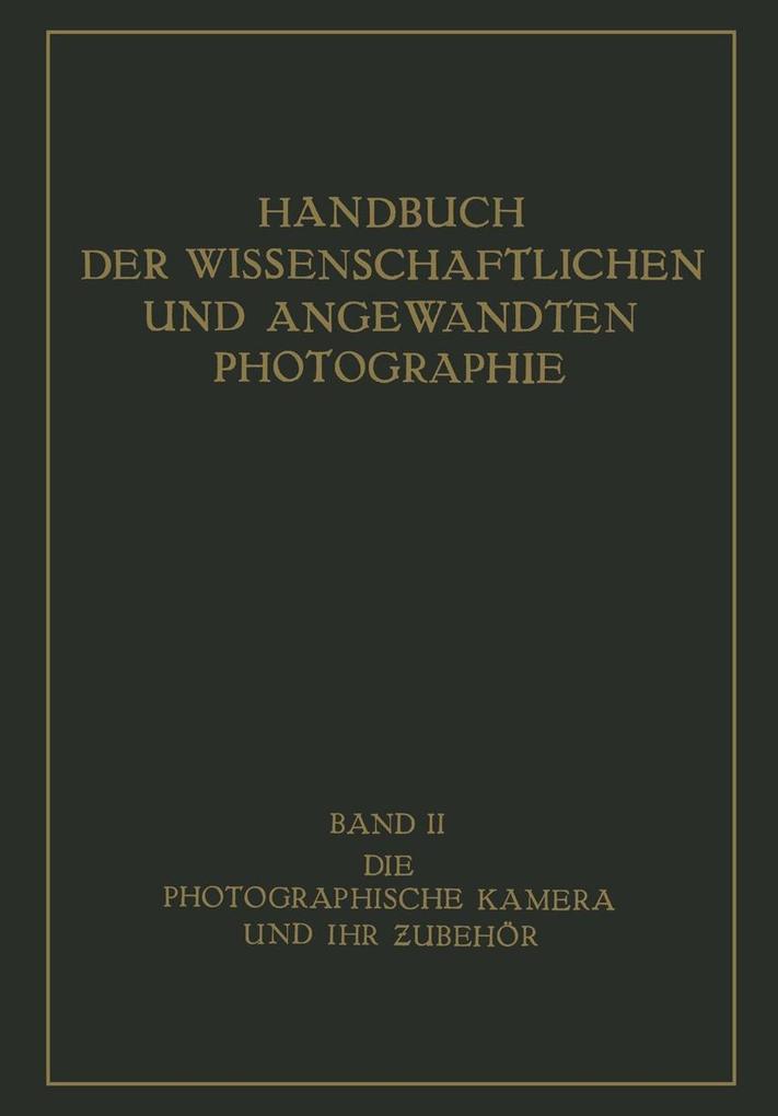 Produktbild: Die Photographische Kamera und ihr Zubehör | Karl Pritschow