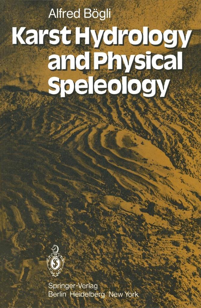 Produktbild: Karst Hydrology and Physical Speleology | A. Bögli