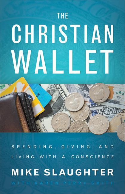Produktbild: The Christian Wallet | Mike Slaughter, Karen Perry Smith