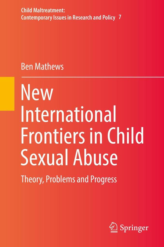 Produktbild: New International Frontiers in Child Sexual Abuse | Ben Mathews