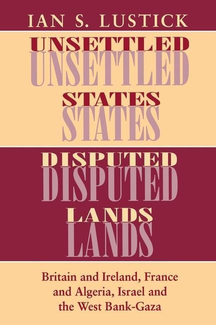 Unsettled States, Disputed Lands als eBook pdf