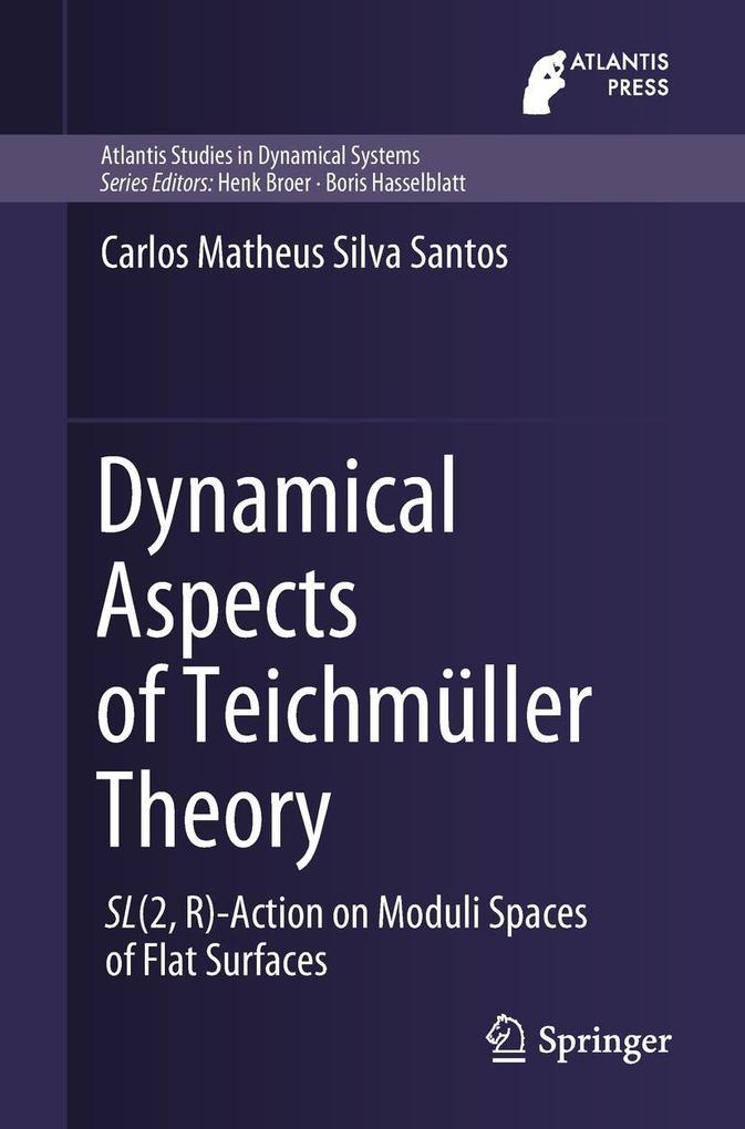 Dynamical Aspects of Teichmüller Theory als eBook pdf