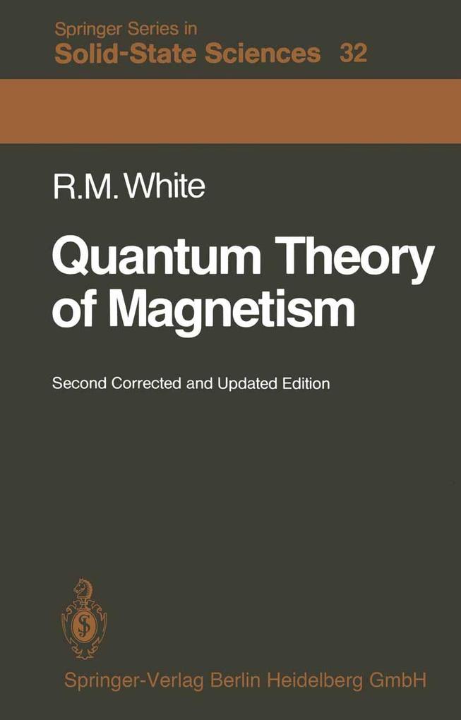 Produktbild: Quantum Theory of Magnetism | Robert M. White