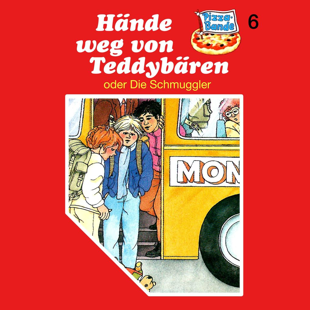 Produktbild: Hände weg von Teddybären (oder Die Schmuggler) | Evelyne Kolnberger