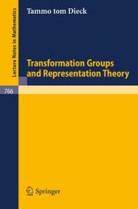 Transformation Groups and Representation Theory als eBook pdf