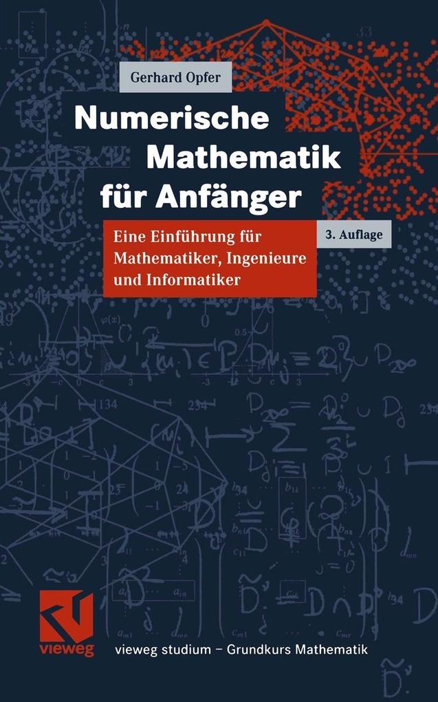 Produktbild: Numerische Mathematik für Anfänger | Gerhard Opfer