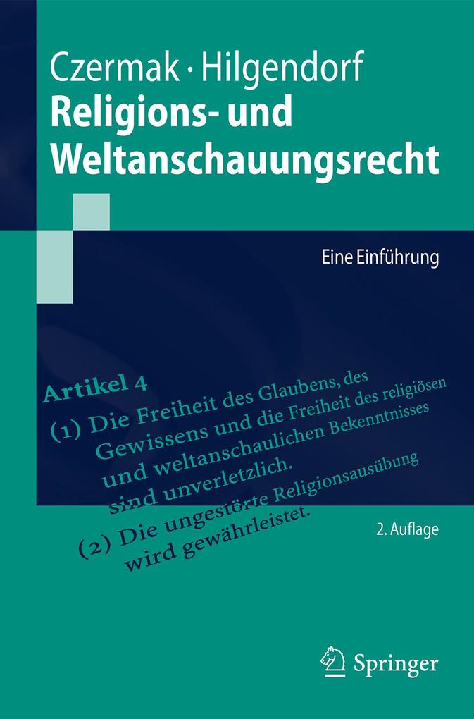 Produktbild: Religions- und Weltanschauungsrecht | Gerhard Czermak, Eric Hilgendorf